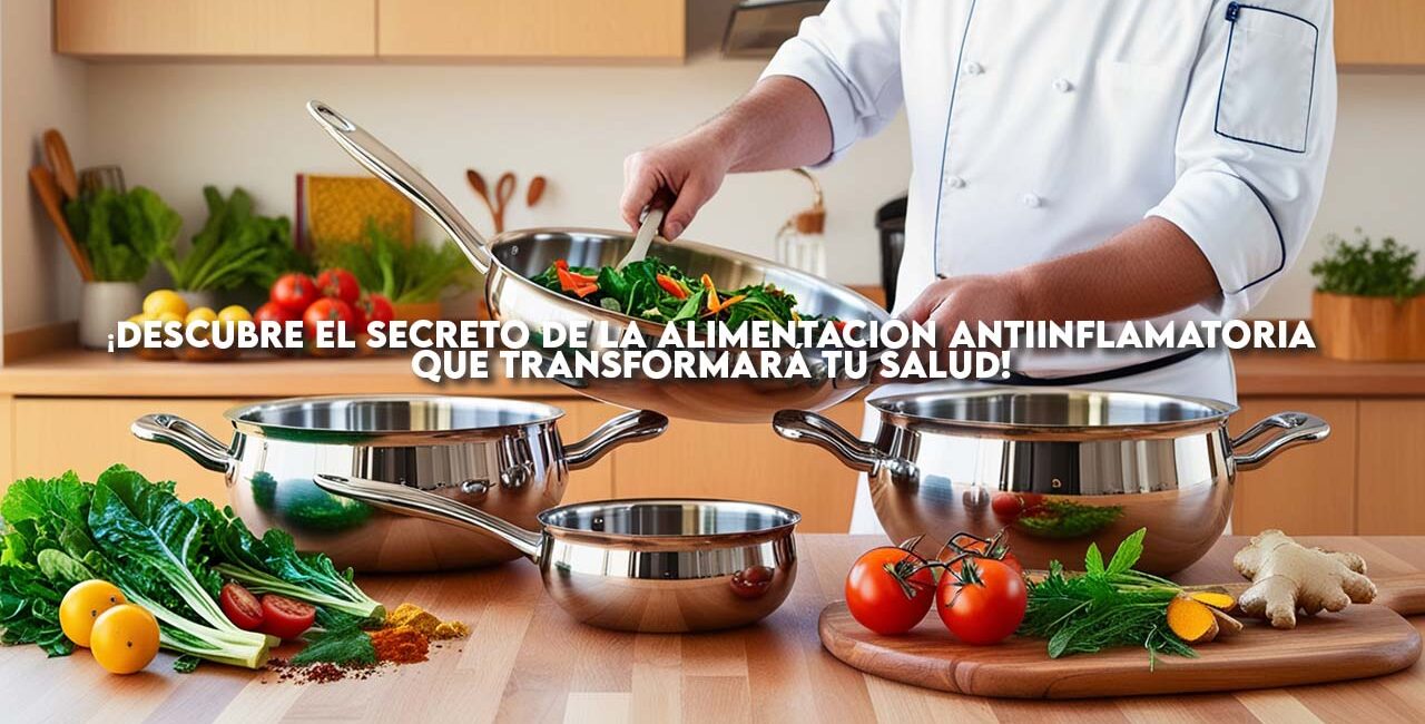 ¡Descubre el Secreto de la Alimentación Antiinflamatoria que Transformará Tu Salud!